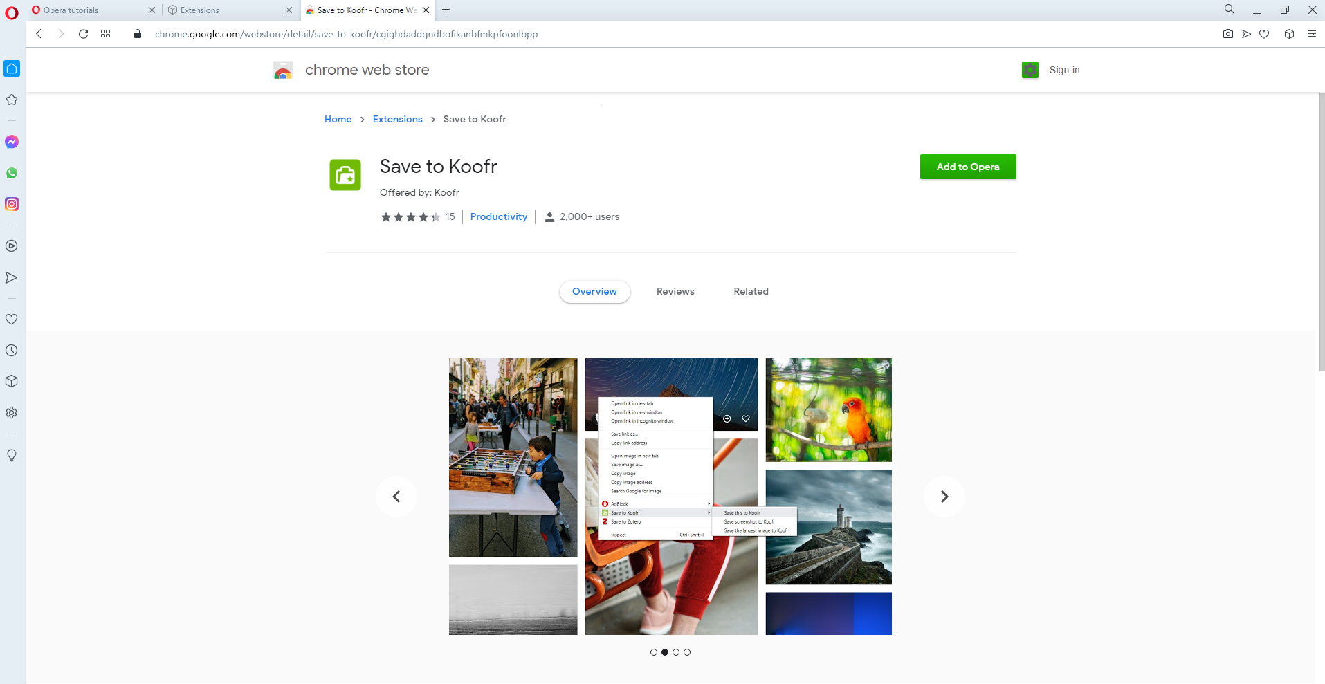 In the Chrome web store, click on Add to Opera on the Save to Koofr extension page.