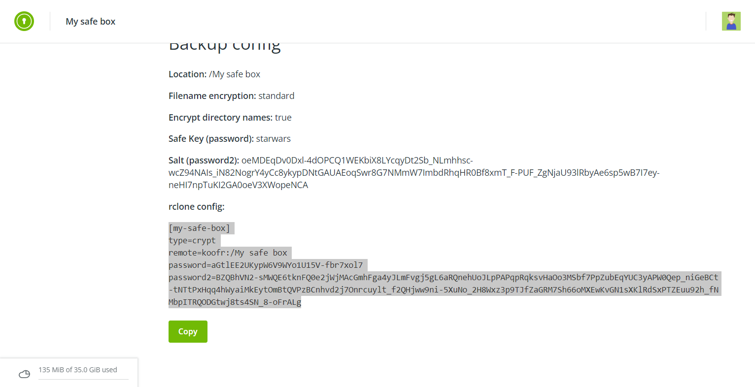 Select the rclone config configuration data from your Safe Box and copy it into the rclone.conf file.