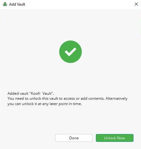 Once you've created your vault, you'll need to unlock it to access it.